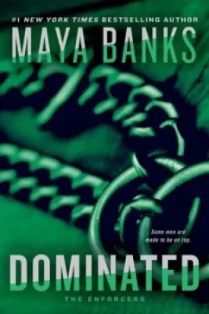 Image of Dominated by Maya Banks