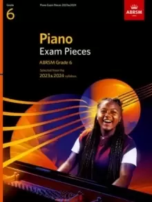 Image of Piano Exam Pieces 2023 & 2024, ABRSM Grade 6 : Selected from the 2023 & 2024 syllabus