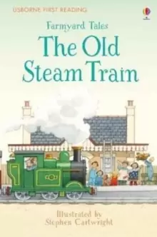 Image of Farmyard Tales The Old Steam Train