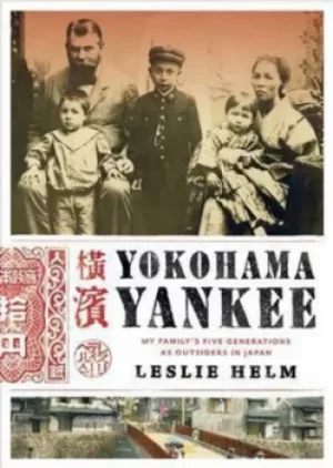 Image of Yokohama Yankee by Leslie Helm
