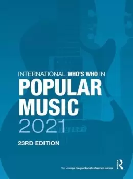 Image of The International Who's Who in Popular Music 2021
