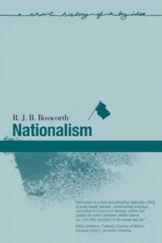 Image of Nationalism by R. J. B. Bosworth Book