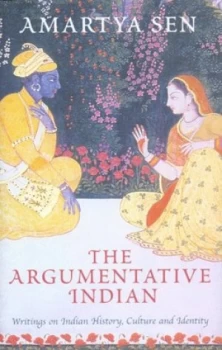 Image of The Argumentative Indian by Amartya Sen Hardback