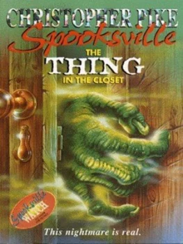 Image of The Thing in the Closet by Christopher Pike Paperback