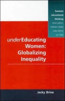 Image of Under Educating Women by Brine Book