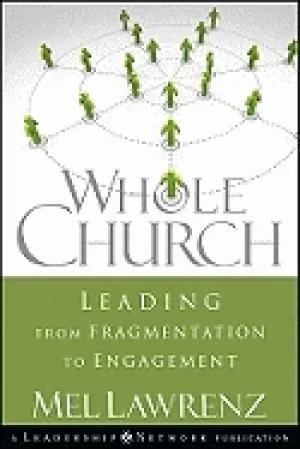 Image of whole church leading from fragmentation to engagement