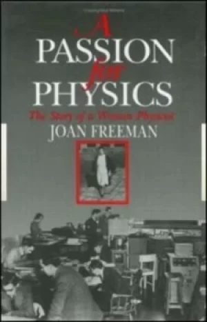 Image of A passion for physics by Joan Freeman