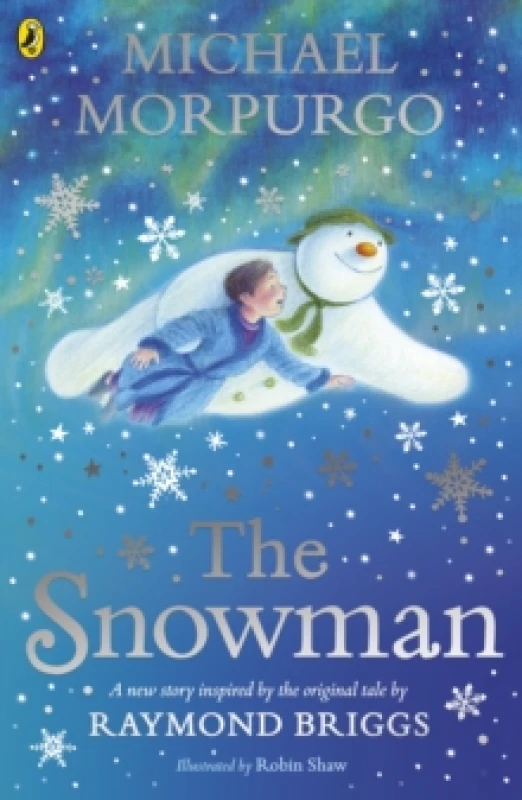Image of The Snowman : Inspired by the original story by Raymond Briggs Paperback / softback
