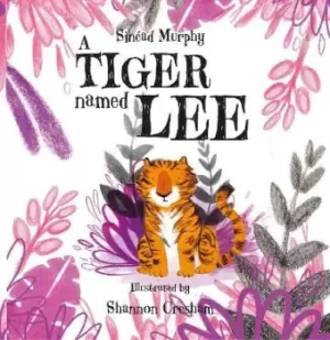 Image of A Tiger Named Lee
