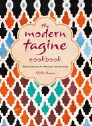 Image of modern tagine cookbook delicious recipes for moroccan one pot meals