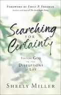 Image of searching for certainty finding god in the disruptions of life