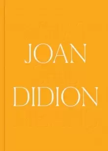 Image of Joan Didion: What She Means