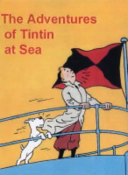 Image of The Adventures of Tintin at Sea by Michael Farr Hardback