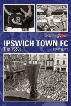 Image of Ipswich Town Fc Hardback