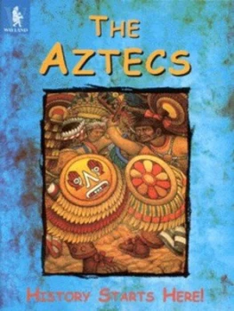 Image of The Aztecs by Anita Ganeri Hardback