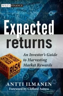 Image of Expected Returns : An Investor's Guide to Harvesting Market Rewards