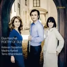 Image of Giya Kancheli: Poetry of Silence
