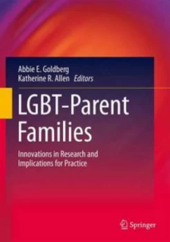 Image of Lgbt-Parent Families by Abbie E. Goldberg Hardback