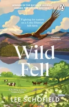 Image of Wild Fell : Fighting for nature on a Lake District hill farm