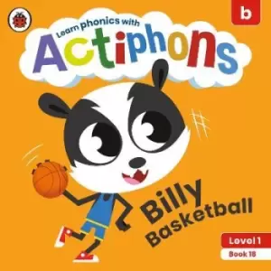 Image of Actiphons Level 1 Book 18 Billy Basketball by Ladybird