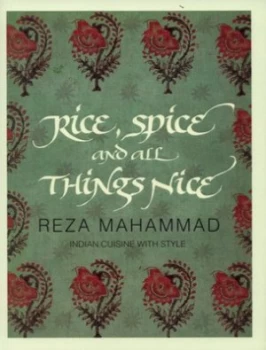 Image of Rice Spice and All Things Nice by Reza Mahammad Hardback