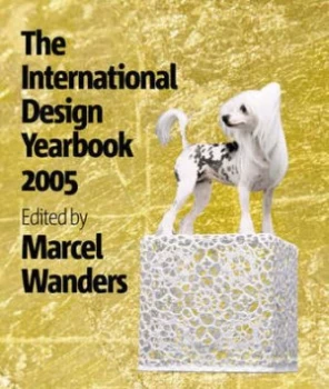 Image of The International Design Yearbook 2005 by Marcel Wanders Hardback