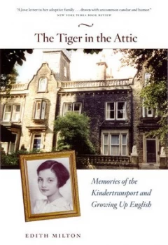Image of The Tiger in the Attic by Edith Milton Book