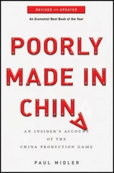 Image of Poorly Made in China by Paul Midler Book