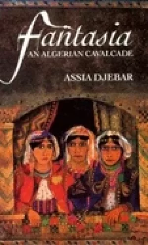 Image of fantasia an algerian cavalcade