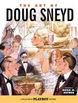 Image of The Art of Doug Sneyd by Doug Sneyd Hardback
