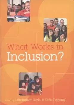 Image of What works in inclusion? by Christopher Boyle