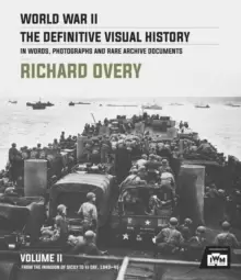 Image of World War II: The Essential History, Volume 2 : From the Invasion of Sicily to VJ Day 1943-45