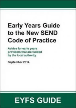 Image of Early Years Guide to the New Send Code of Practice Book