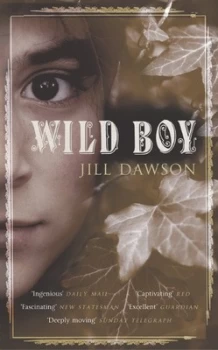 Image of Wild Boy by Jill Dawson Paperback