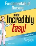 Image of fundamentals of nursing made incredibly easy