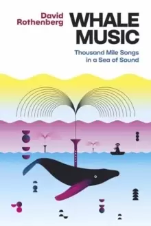 Image of Whale Music : Thousand Mile Songs in a Sea of Sound