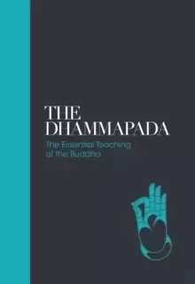 Image of The Dhammapada : The Essential Teachings of the Buddha