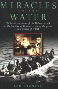 Image of Miracles on the Water by Tom Nagorski Paperback