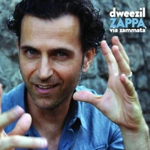 Image of Via Zammata by Dweezil Zappa CD Album