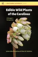Image of Edible Wild Plants of the Carolinas : A Forager's Companion