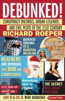 Image of Debunked by Richard Roeper Hardback