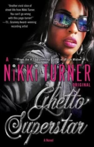 Image of Ghetto superstar by Nikki Turner