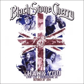 Image of Black Stone Cherry Thank you - Livin' Live, Birmingham CD multicolor