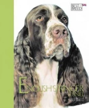 Image of English Springer Spaniel by Celia Woodbridge Hardback