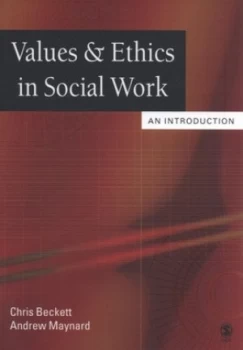 Image of Values and Ethics in Social Work by Chris Beckett Paperback
