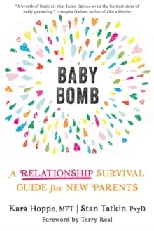 Image of Baby Bomb : A Relationship Survival Guide for New Parents