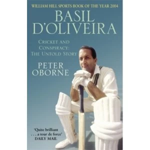 Image of Basil D'Oliveira : Cricket and Controversy