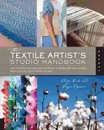 Image of textile artists studio handbook learn traditional and contemporary techniqu