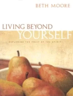 Image of living beyond yourself bible study book exploring the fruit of the spirit