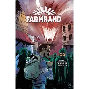 Image of Farmhand Volume 2: Thorne in the Flesh